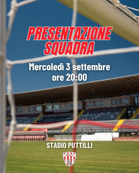 Presentazione ufficiale, mercoledì 3 settembre ore 20 stadio Puttilli